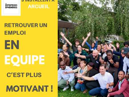 Matinée d'information sur l'Entreprise Ephémère d'Arcueil